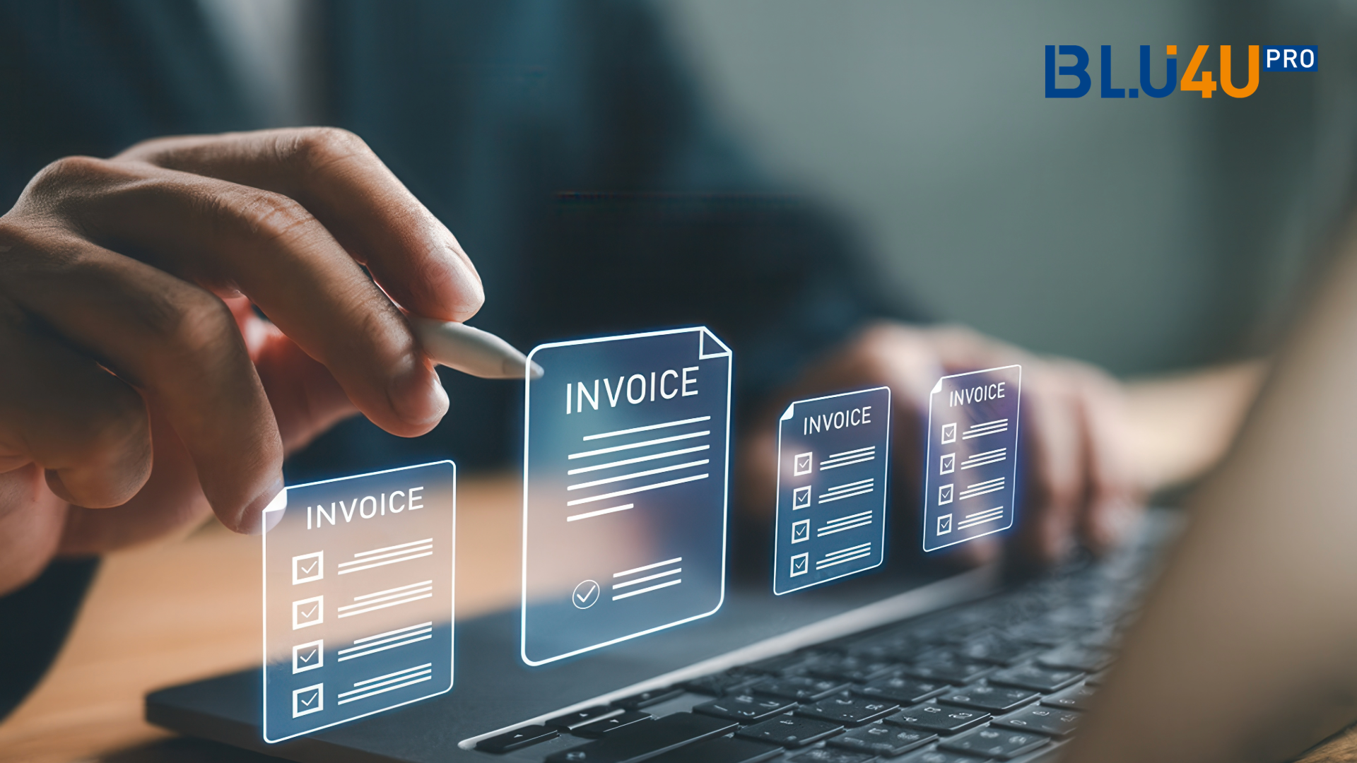 Efficient Invoice Handling with BLU4U Pro