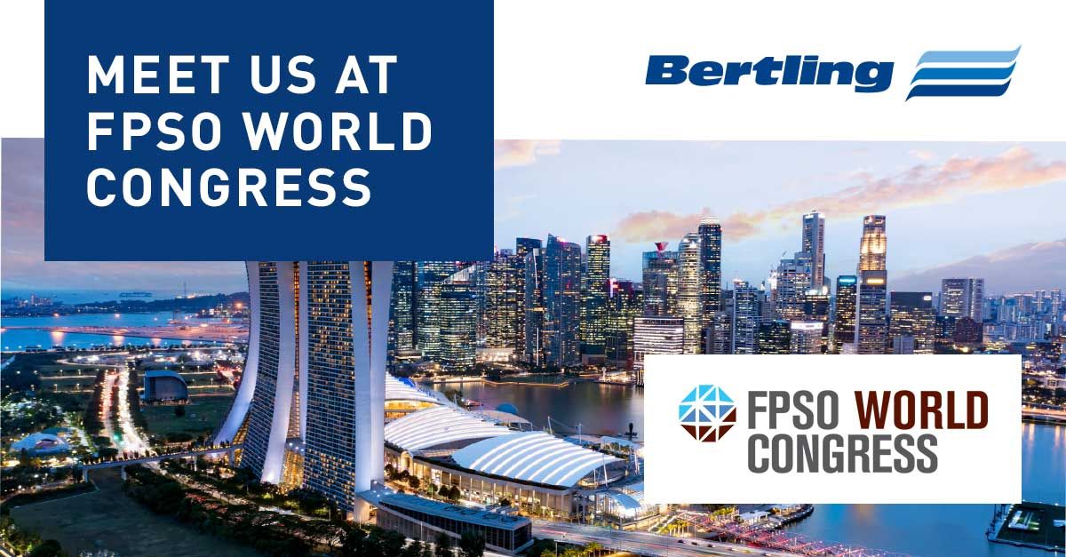 Meet Bertling at FPSO World Congress 2026 & World Offshore Week 2026
